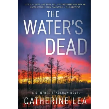 The Water's Dead: A DI Nyree Bradshaw Novel