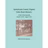 Spotsylvania County, Virginia Order Book Abstracts, 1724-1730, Part III