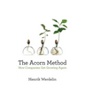 The Acorn Method: How Companies Get Growing Again