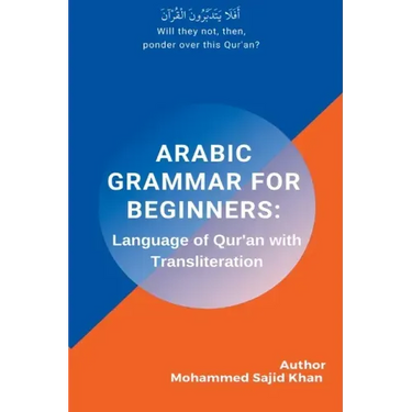 Arabic Grammar For Beginners: Language of Quran with Transliteration