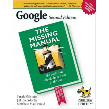 Google: The Missing Manual