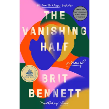The Vanishing Half: A GMA Book Club Pick (a Novel)
