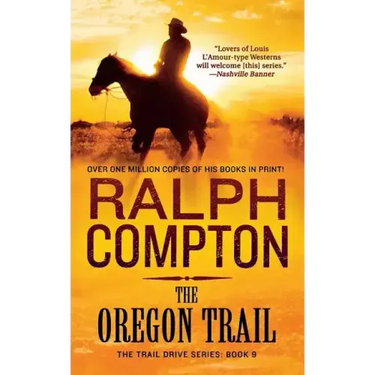 The Oregon Trail: The Trail Drive, Book 9