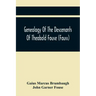 Genealogy Of The Descenants Of Theobald Fouse (Fauss) Including Many Other Connected Families