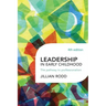 Leadership in Early Childhood