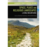 Space, Place and Religious Landscapes: Living Mountains