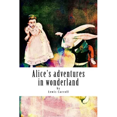Alice's adventures in wonderland