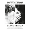 Brother & Sister: A Memoir