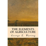 The Elements of Agriculture