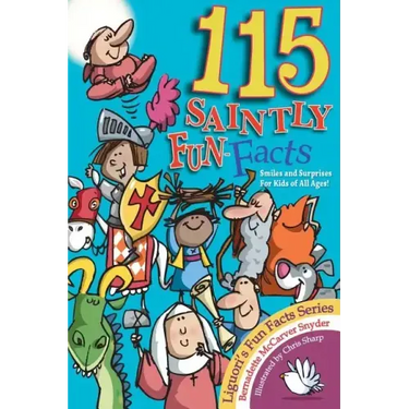 115 Saintly Fun Facts