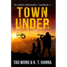 Town Under: A Post-Apocalyptic LitRPG