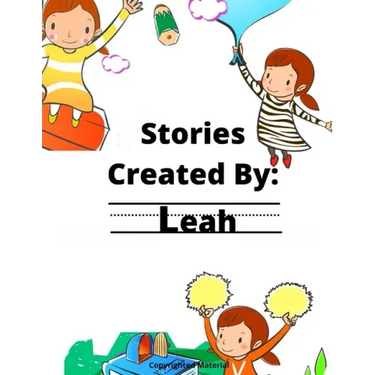 Stories Created By: Leah