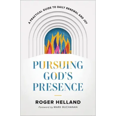 Pursuing God's Presence