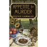 Appetite for Murder: A Culinary Mystery