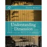 Understanding Dimension: A Reference for Physics & Mathematics
