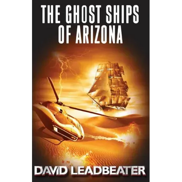 The Ghost Ships of Arizona