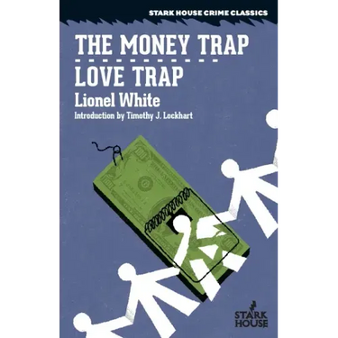 The Money Trap / Love Trap