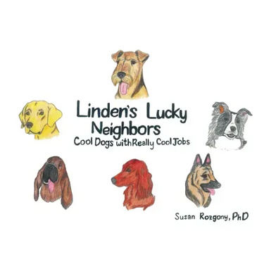 Linden's Lucky Neighbors: Cool Dogs with Really Cool Jobs