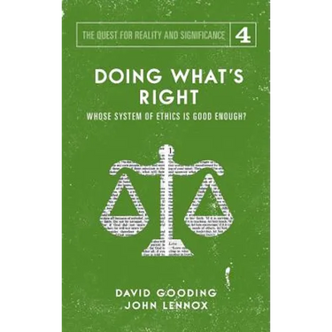 Doing What's Right: The Limits of our Worth, Power, Freedom and Destiny