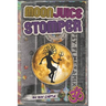Moon Juice Stomper: A novel: Goa 1987-96