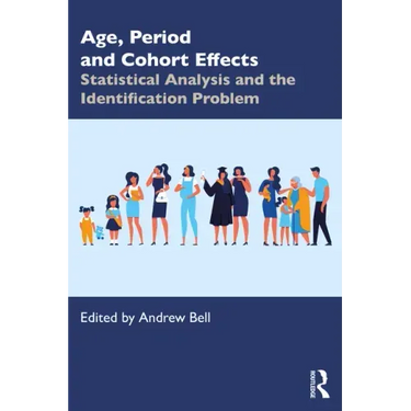 Age, Period and Cohort Effects: Statistical Analysis and the Identification Problem