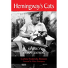Hemingway's Cats: Revised Cuba Edition