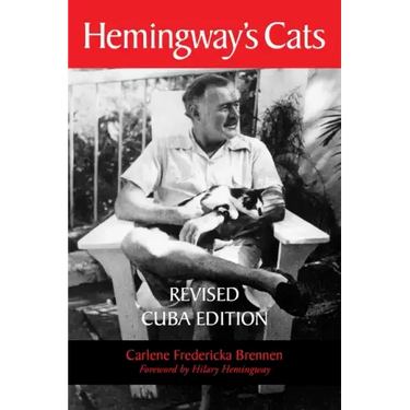 Hemingway's Cats: Revised Cuba Edition