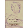 Parallel Lives - 13 selected biographies