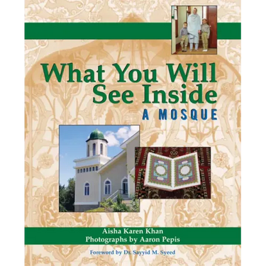 What You Will See Inside a Mosque