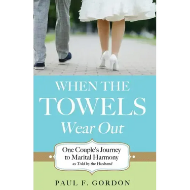 When the Towels Wear Out