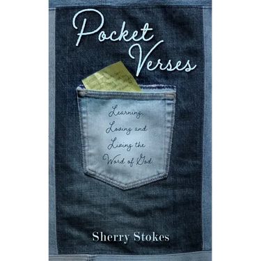 Pocket Verses: Learning, Loving and Living the Word of God