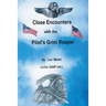 Close Encounters with the Pilot's Grim Reaper