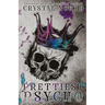 Prettiest Psycho