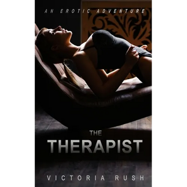 The Therapist: An Erotic Adventure