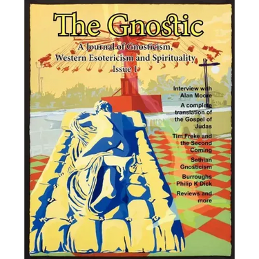 The Gnostic 1: Including Interview with Alan Moore