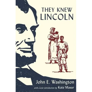 They Knew Lincoln