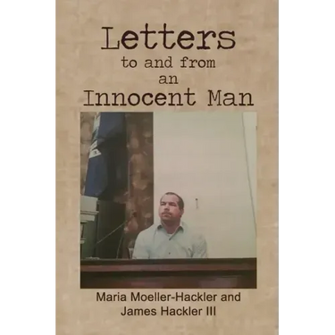 Letters to and from an Innocent Man