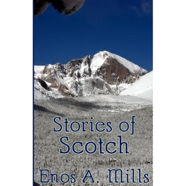 Stories of Scotch
