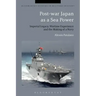 Post-war Japan as a Sea Power