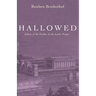 Hallowed: Echoes of the Psalms in the Lord's Prayer