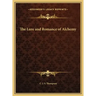 The Lure and Romance of Alchemy
