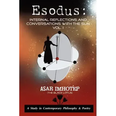 Esodus: Internal Reflections and Conversations With The SUN