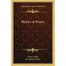 Mystics at Prayer