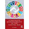Corporate Responsibility in the Digital Age