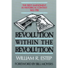 Revolution Within the Revolution: The First Amendment in Historical Context, 1612-1789