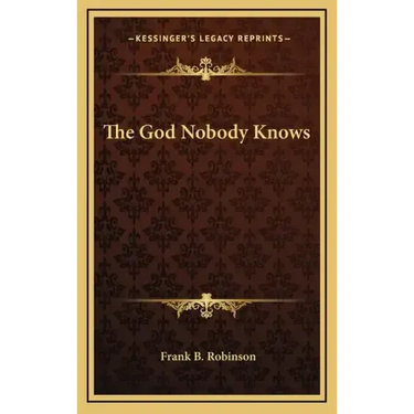 The God Nobody Knows