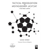 Tactical Periodization Vs Tactical Periodization