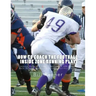 How to Coach the Football Inside Zone Running Play: Teaching Offensive Line, Quarterback and Running Back Details to Execute Against Multiple Fronts