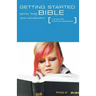 Getting Started with the Bible: A Guide for Complete Beginners