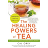 The Healing Powers of Tea